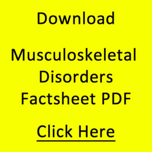 Musculoskeletal Disorders Factsheet